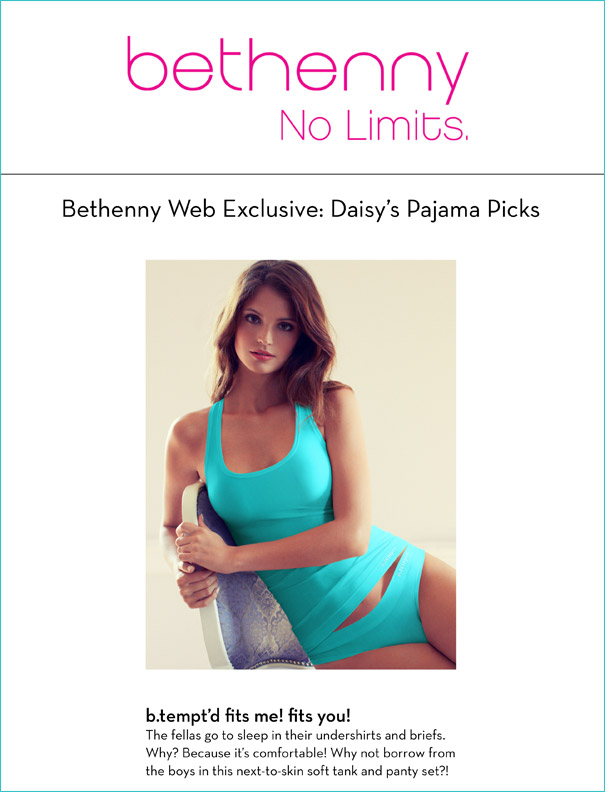 "b.tempt'd Fits Me! Fits You! was featured on Bethenny Frankel's website, Bethenny.com as part of her top pajama picks.