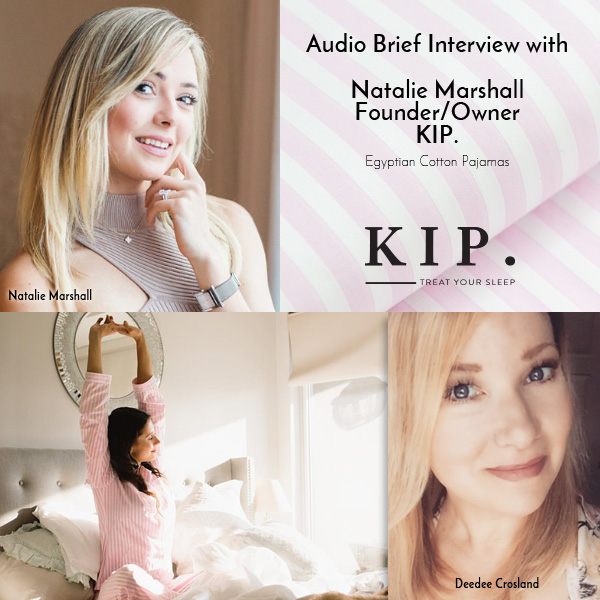 Audio interview with Natalie Marshall - KIP Sleepwear