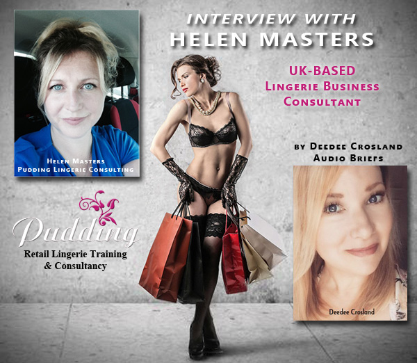 Interview with Helen Masters of Pudding Lingerie Consulting as seen on Lingerie Briefs